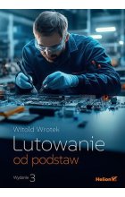 Lutowanie od podstaw