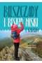 Bieszczady i Beskid Niski z dzieckiem 