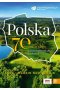 Polska 70 pomysłów na niezapomniany weekend
