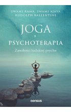Joga a psychoterapia. Zawiłości ludzkiej psyche