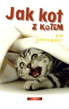 Jak kot z kotem 