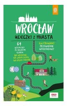 Wrocław Ucieczki z miasta