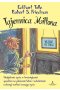 Tajemnica Miltona. Umiejętność życia w teraźniejszości sposobem na pokonanie lęków i odnalezienie radosnej wartości naszego życia 