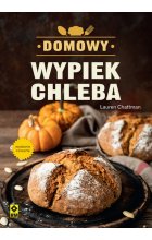 Domowy wypiek chleba wyd. 2024 