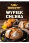 Domowy wypiek chleba wyd. 2024 