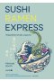 Sushi Ramen Express