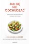 Jak się nie odchudzać