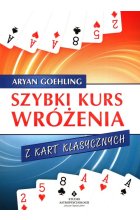 Szybki kurs wróżenia z kart klasycznych