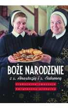 Boże narodzenie z s. Anastazją i s. Salomeą 