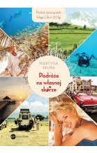 Podróże na własnej skórze 