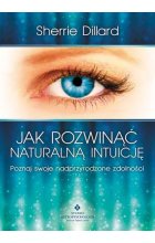 Jak rozwinąć naturalną intuicję 