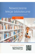 Nowoczesne lekcje biblioteczne Część 2