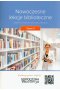 Nowoczesne lekcje biblioteczne Część 2