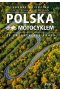 Polska motocyklem 23 ekscytujące trasy