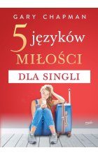 5 języków miłości dla singli wyd.2