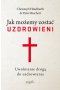 Jak możemy zostać uzdrowieni wyd.2
