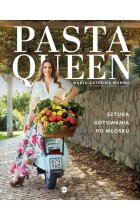 Pasta Queen. Sztuka gotowania po włosku