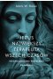 Jezus. Największy terapeuta wszech czasów. Psychologiczne przesłanie ewangelii wyd. 2022 