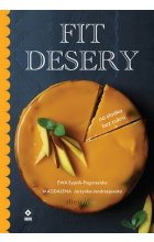 Fit desery. Na słodko bez cukru 