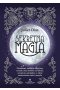 Sekretna magia. Prawdziwe zaklęcia magiczne, rytuały oraz eliksiry na miłość, szczęście, pieniądze, a także uzdrowienie ciała i umysłu 