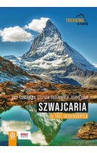 Szwajcaria. 36 tras trekkingowych