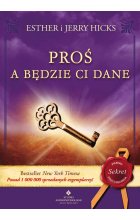 Proś a będzie Ci dane wyd. 2022 