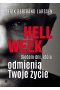 Hell week siedem dni które odmienią twoje życie 