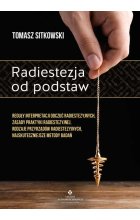 Radiestezja od podstaw