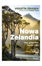 Nowa Zelandia. Tam, gdzie Kiwi tańczy hakę 