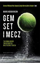 Gem set mecz tajemna broń światowych mistrzów tenisa 