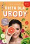 Dieta dla urody wyd. 2024 