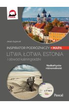 Litwa łotwa estonia i obwód kaliningradzki inspirator podróżniczy Pascal 