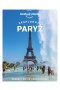 Paryż. Eksploruj! Lonely planet 