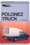 Polonez Truck 1,6i / 1,9D
