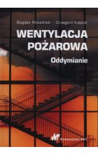 Wentylacja pożarowa Oddymianie