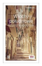 Włochy południowe Rzym, Neapol, Bari Travelbook.
