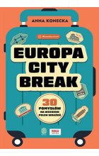 Europa City Break