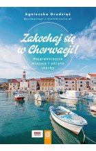 Zakochaj się w Chorwacji!