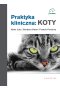 Praktyka kliniczna: koty Tom 1 i 2