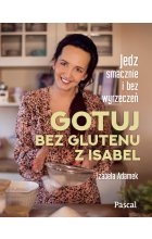 Gotuj bez glutenu z Isabel 