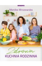 Zdrowa kuchnia rodzinna 