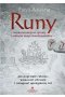 Runy. Najskuteczniejsze rytuały i zaklęcia magii skandynawskiej 