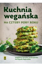 Kuchnia wegańska na cztery pory roku wyd. 2023 