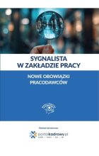 Sygnalista w zakładzie pracy - nowe obowiązki pracodawców