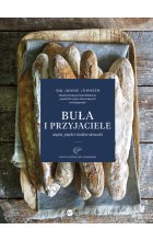 Buła i przyjaciele. Dupki, piętki i słodkie okruszki 