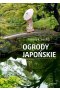 Ogrody japońskie 