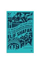 10 minut 38 sekund na tym dziwnym świecie