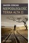Niepodległość. Terra Alta II 