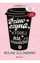 Dziewczyna, której nie zauważał #1