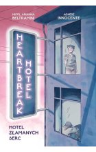 Heartbreak Hotel. Hotel Złamanych Serc